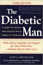 Cover of: The Diabetic Man  by Peter A. Lodewick, June Biermann, Barbara Toohey