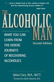 The Alcoholic Man by Sylvia Cary