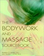 Cover of: The Bodywork and Massage Sourcebook