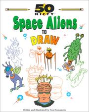 Cover of: 50 nifty space aliens to draw