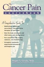 Cover of: The Cancer Pain Sourcebook by Roger Cicala