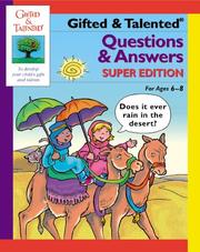 Cover of: Gifted & talented questions & answers: for ages 6-8