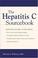 Cover of: The Hepatitis C Sourcebook