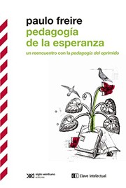 Cover of: Pedagogía de la esperanza: Un reencuentro con la pedagogía del oprimido