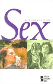 Cover of: Opposing Viewpoints Series - Sex (paperback edition) (Opposing Viewpoints Series) by Mary E. Williams