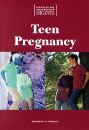 Cover of: Opposing Viewpoints Digests: Teen Pregnancy