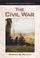 Cover of: The Greenhaven encyclopedia of the Civil War