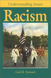 Understanding Issues - Racism (Understanding Issues) by Gail B. Stewart