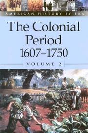 Cover of: American History by Era - The Colonial Period by Brenda Stalcup