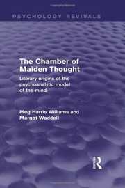 Cover of: Chamber of Maiden Thought: Literary Origins of the Psychoanalytic Model of the Mind