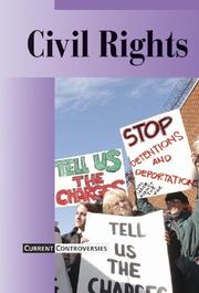 Cover of: Current Controversies - Civil Rights (hardcover edition) (Current Controversies)