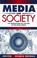 Cover of: Media and Society