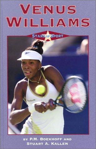 Stars of Sport - Venus Williams (Stars of Sport) by Stuart A. Kallen
