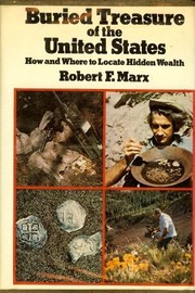 Cover of: Buried treasure of the United States by Robert F. Marx