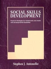 Cover of: Social Skills Development: Practical Strategies for Adolescents and Adults With Developmental Disabilities