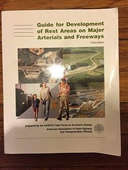 Cover of: Guide for development of rest areas on major arterials and freeways