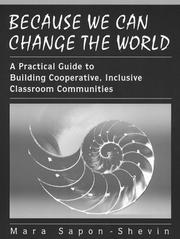 Cover of: Because We Can Change the World by Mara Sapon-Shevin