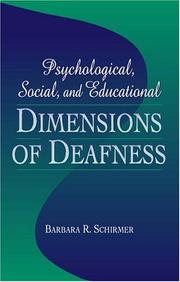 Cover of: Psychological, Social, and Educational Dimensions of Deafness