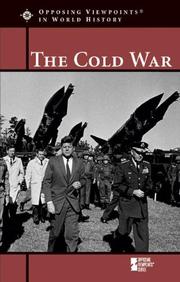 Cover of: The Cold War by Louise I. Gerdes, Louise I. Gerdes