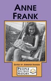 Cover of: Anne Frank by Jennifer Hansen