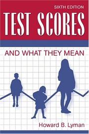 Test scores and what they mean by Howard Burbeck Lyman