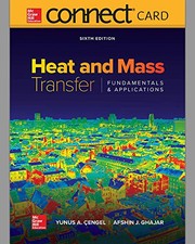 Cover of: Connect Access Card for Heat and Mass Transfer: Fundamentals and Applications