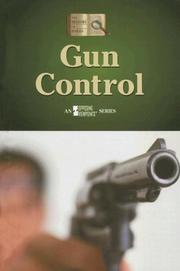 Cover of: Gun Control (History of Issues)