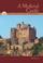 Cover of: Great Structures in History - A Medieval Castle (Great Structures in History)
