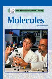 Cover of: The KidHaven Science Library - Molecules (The KidHaven Science Library)