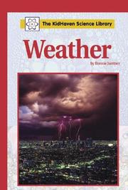 Cover of: The KidHaven Science Library - Weather (The KidHaven Science Library) by Bonnie Juettner
