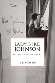 Cover of: Lady Bird Johnson: Hiding in Plain Sight