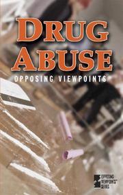 Cover of: Opposing Viewpoints Series - Drug Abuse (paperback edition) (Opposing Viewpoints Series) by 