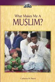 Cover of: What Makes Me A... ? - Muslim (What Makes Me A... ?)
