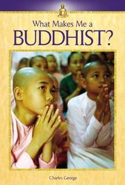 Cover of: What makes me a Buddhist?