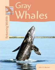 Cover of: Gray whales by Becker, John E.