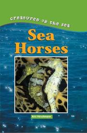 Cover of: Creatures of the Sea - Sea Horses (Creatures of the Sea) | Kris Hirschmann
