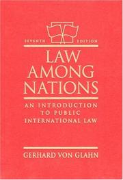Cover of: Law Among Nations: An Introduction to Public International Law (7th Edition)