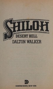 Cover of: Desert Hell (Shiloh, No 2)