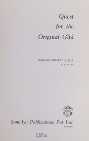 Cover of: Quest for the original Gītā.