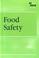 Cover of: Food Safety