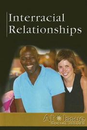 Cover of: Interracial Relationships (At Issue Series)