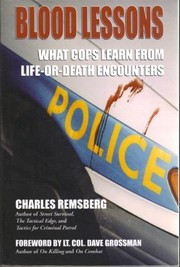 Cover of: Blood lessons: what cops learn from life-or-death encounters