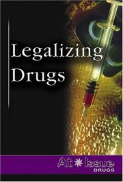 Cover of: Legalizing Drugs by Stuart A. Kallen