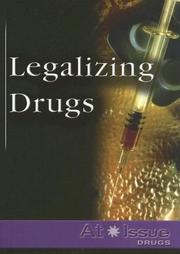 Cover of: Legalizing Drugs