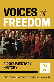 Cover of: Voices of Freedom by Eric Foner, Kathleen DuVal, Lisa McGirr