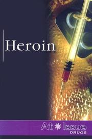 Cover of: Heroin (At Issue Series) by Stuart A. Kallen