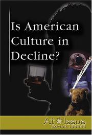 Cover of: Is American Culture in Decline?