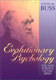 Cover of: Evolutionary psychology by David M. Buss, David M. Buss