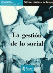 Cover of: La gestión de lo social by Jean-Marie Gourvil, Claude Larivière