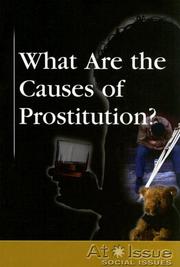 Cover of: What Are the Causes of Prostitution? (At Issue Series)